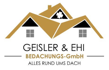 Geisler & EHI Bedachungs GmbH Alles rund ums Dach